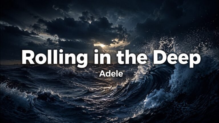 Adele – Rolling in the Deep Lyrics Video (2010)