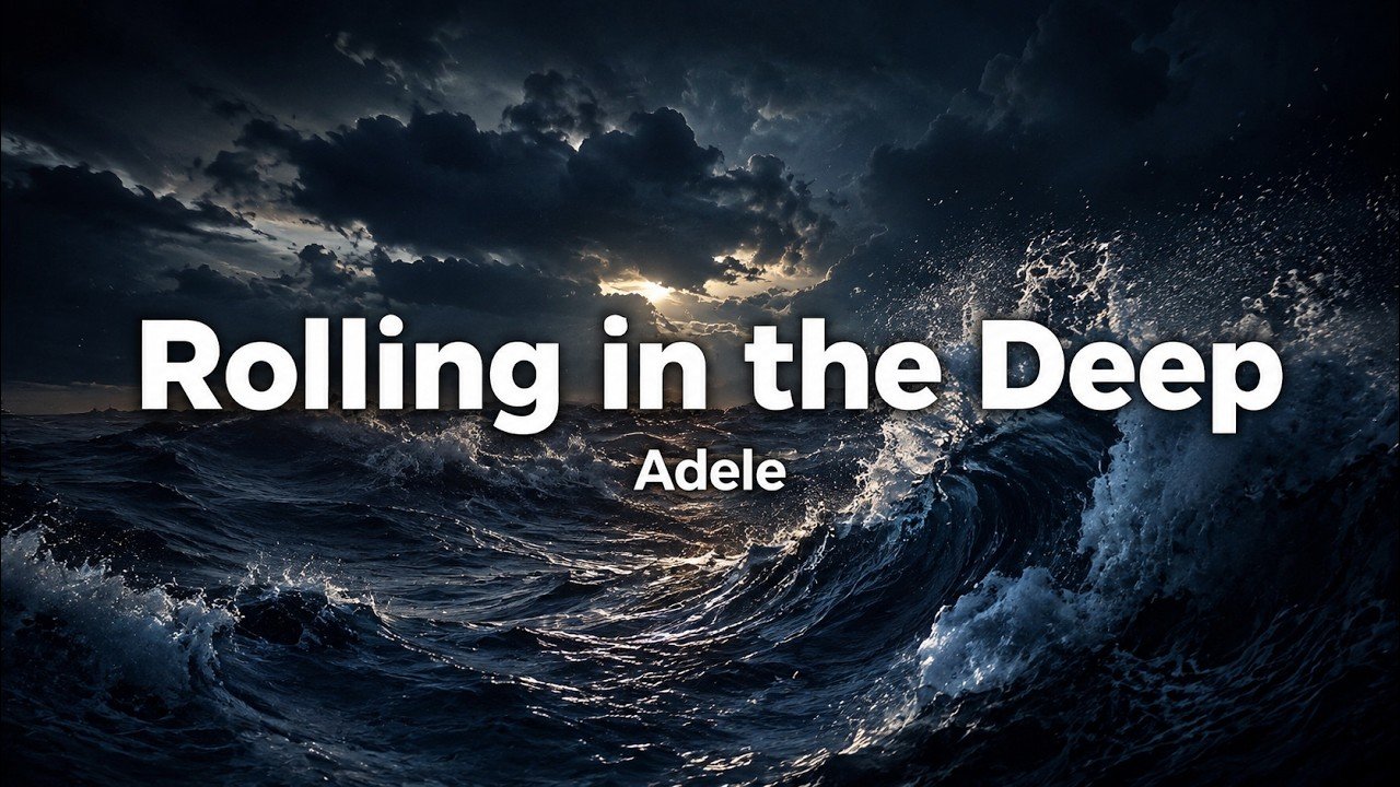 Adele – Rolling in the Deep Lyrics Video (2010)