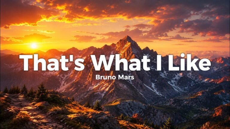 Bruno Mars – That’s What I Like Lyrics Video (2017)