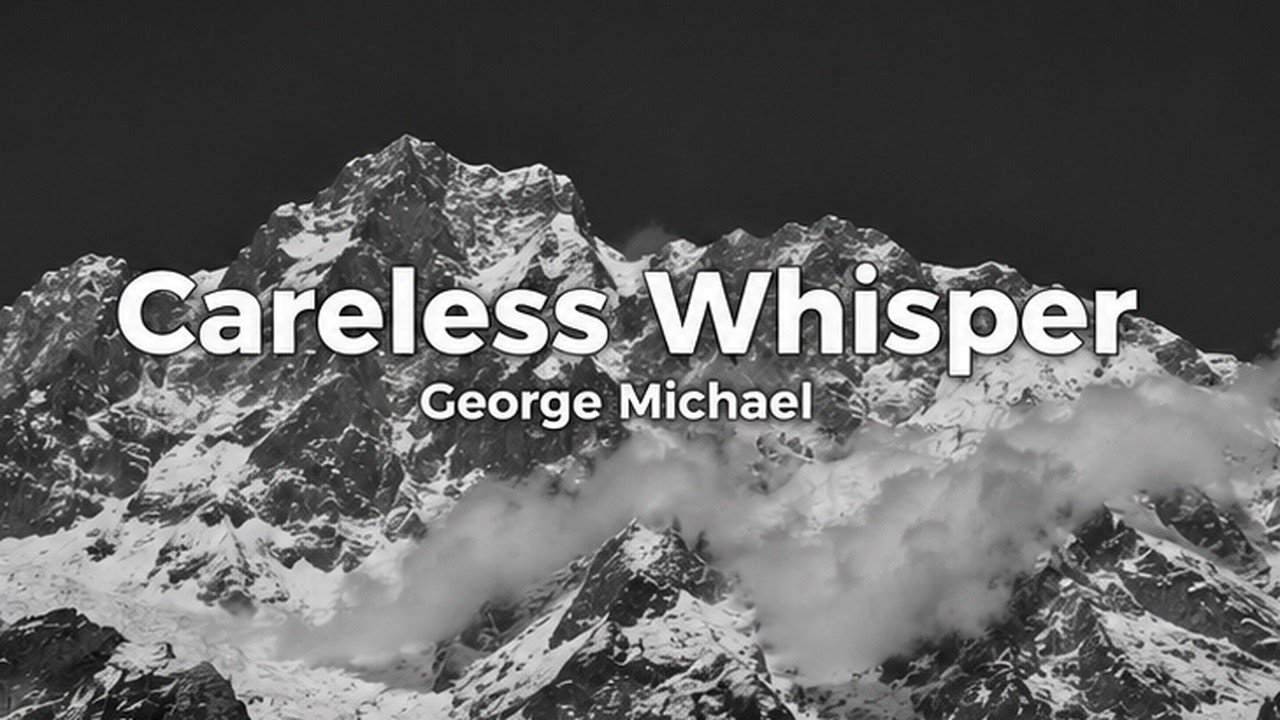 George Michael – Careless Whisper Lyrics Video (1988)