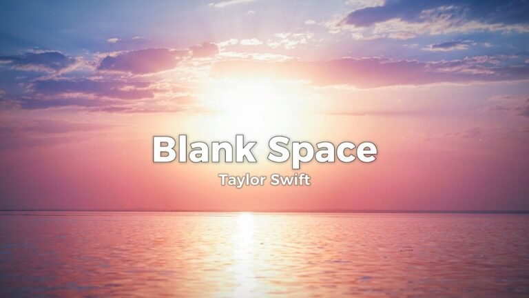 Taylor Swift – Blank Space Lyrics Video (2014)