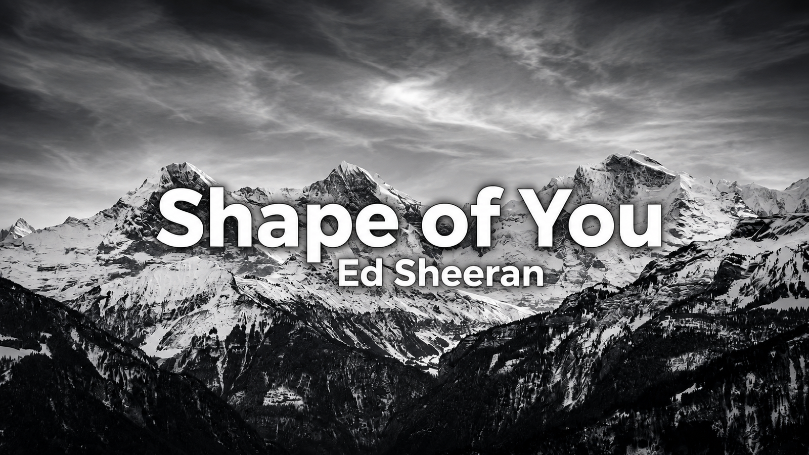 Ed Sheeran – Shape of You Lyrics Video (2017)