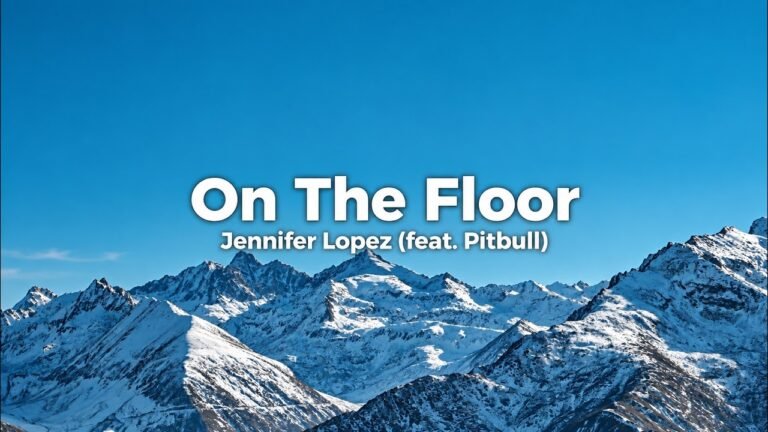 Jennifer Lopez – On the Floor lyrics video thumbnail
