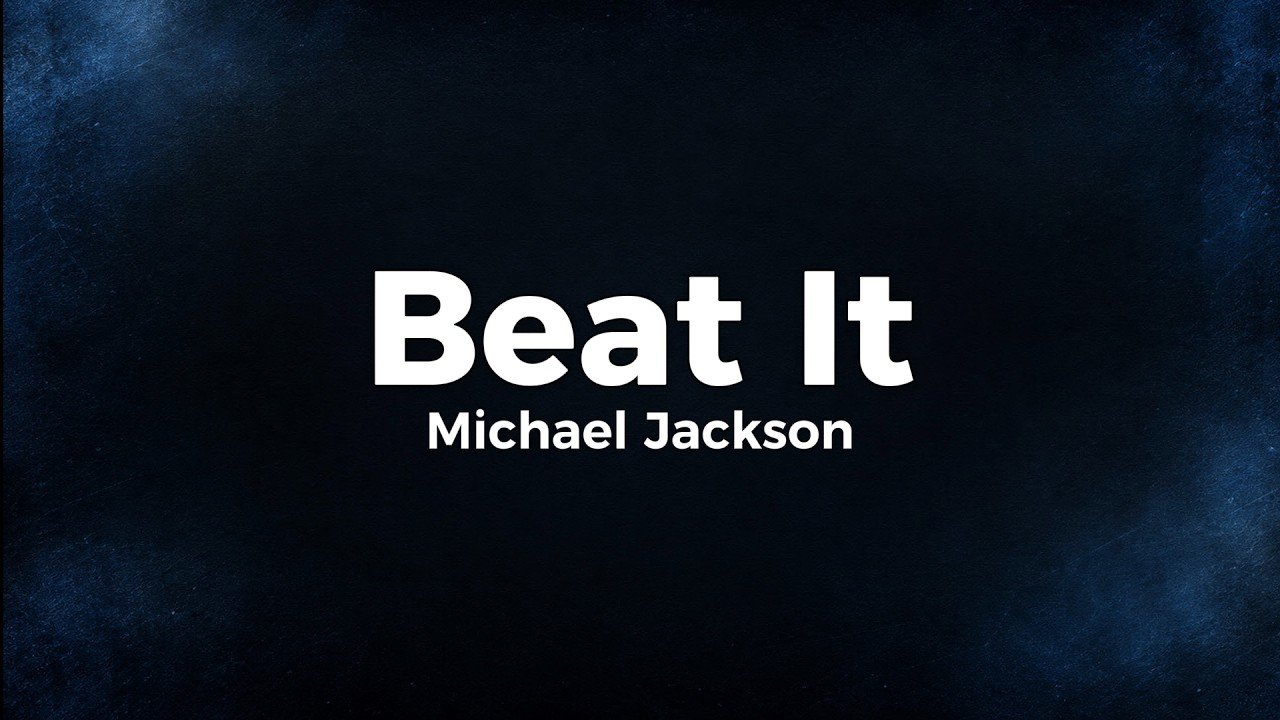 Michael Jackson – Beat It Lyrics Video (1983)