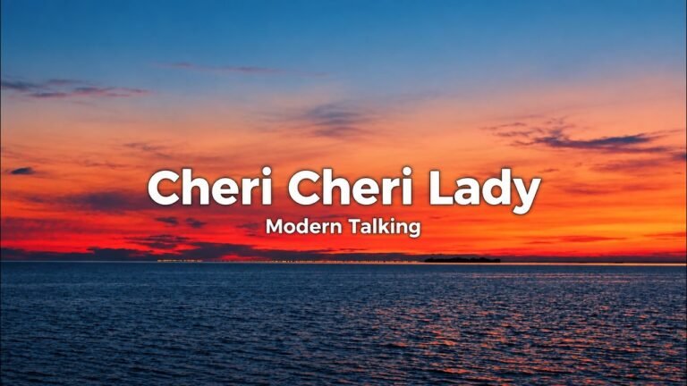 Modern Talking – Cheri, Cheri Lady lyrics video thumbnail