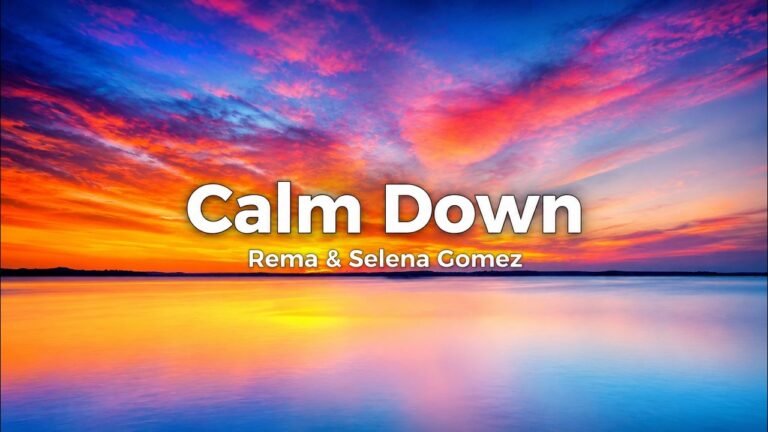 Rema & Selena Gomez – Calm Down lyrics video thumbnail