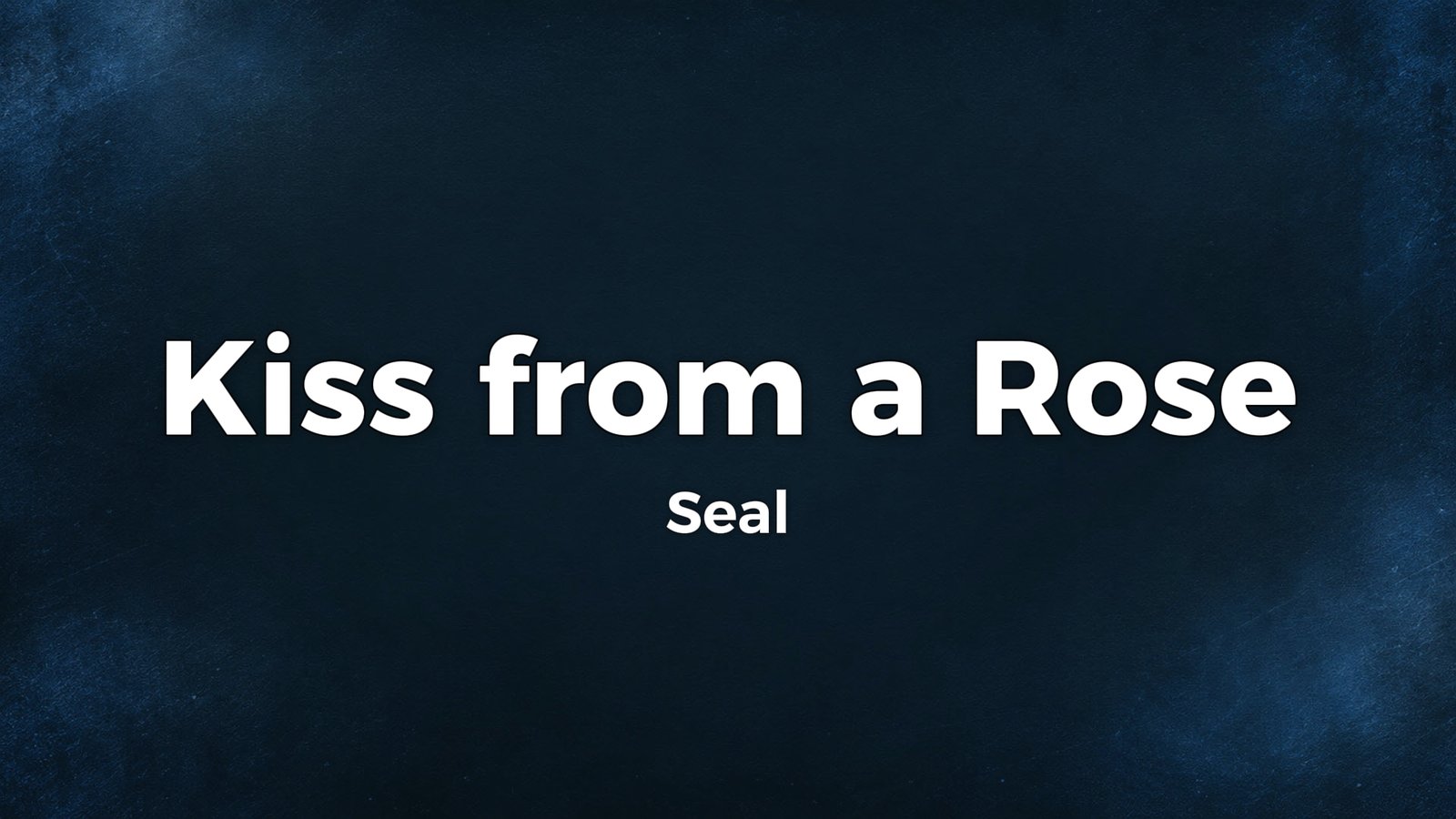 Seal – Kiss from a Rose Lyrics Video (1994)
