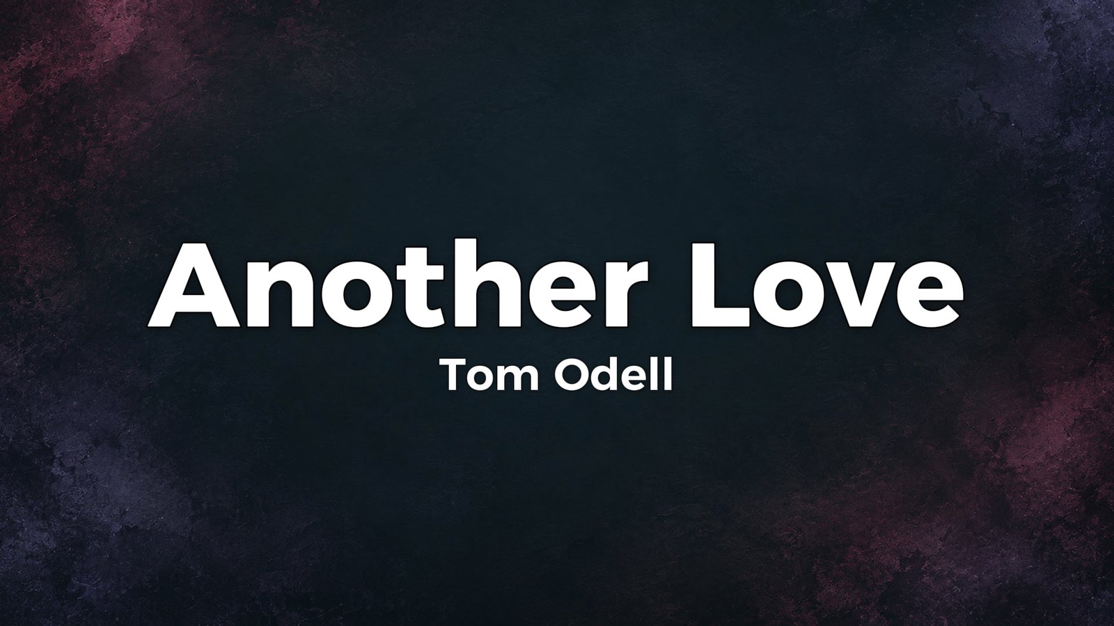 Tom Odell – Another Love Lyrics Video (2012)