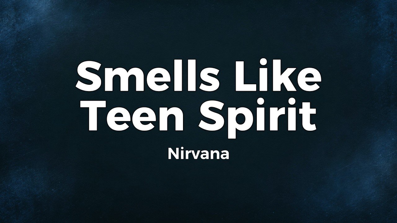 Nirvana – Smells Like Teen Spirit Lyrics Video (1991)